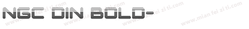 NGC Din Bold字体转换